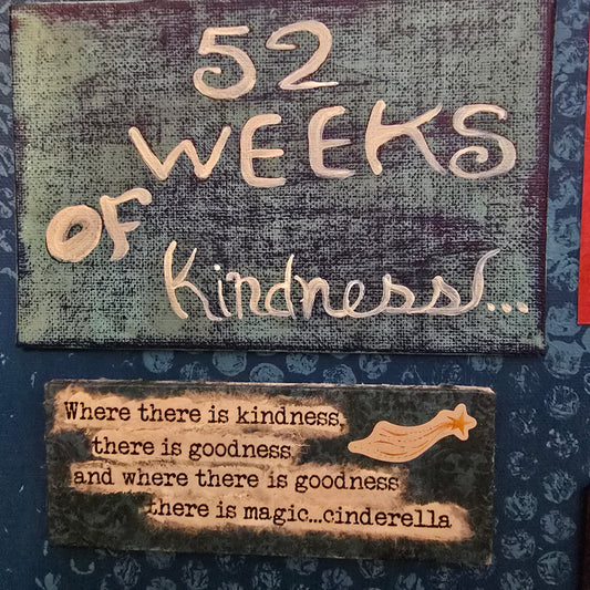 "52 weeks of Kindness"